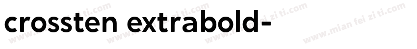 crossten extrabold字体转换